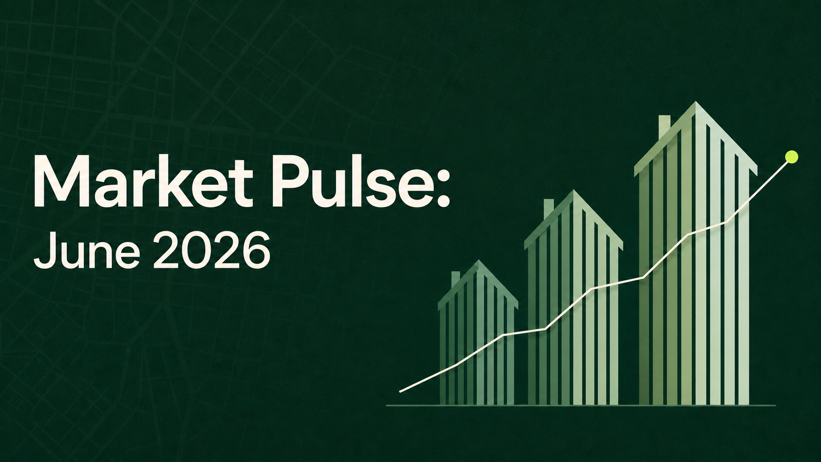 Market Pulse: June 2026